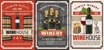 Winery bottles of wine and champagne drinks retro posters of wine shop vector design. Wine glasses, barrels and grape vine, corkscrew, snack food of cheese and bread. Winehouse alcohol beverages theme