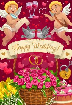 Happy wedding greetings, invitation on marriage party. Vector cupids and pair of wine glasses, couple of engagement rings, padlock with key. Basket of flowers, tulips bouquet and cake, doves in love