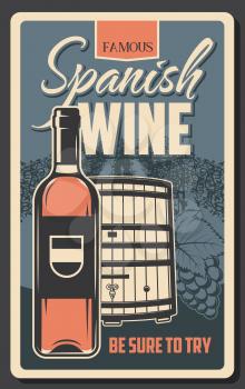 Spanish wine, winemaking house and winery grand reserve retro vector poster. Wine production factory and shop, wooden barrels and red wine bottle, vineyard grape