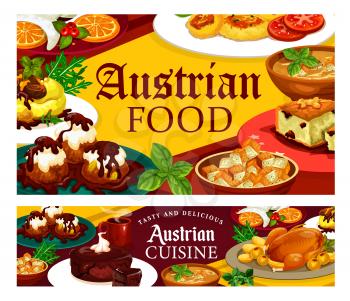 Austrian cuisine dishes, national food, desserts and coffee cup. Vector beer soup, chocolate cake and Christmas goose. Potato pasta, goulash and sacher, cheese dumplings, knodel and nut cookie