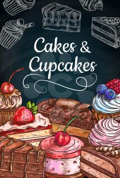 Cake and cupcake pastry food on chalkboard vector design. Muffins, brownie and cheesecake with chocolate cream, strawberry, cherry and raspberry fruits, caramel pudding, vanilla biscuit and tiramisu