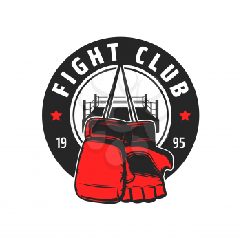 Fight club icon with vector gloves and ring of fighting or combat sport. Boxing, MMA mixed martial arts, kickboxing or wrestling fighter equipment isolated round badge or emblem design