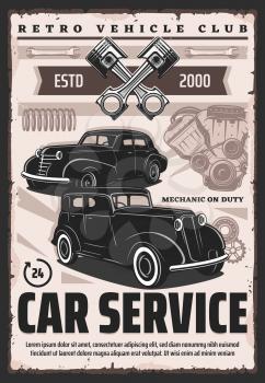 Retro garage service station poster. Vector vintage vehicle repair and maintenance. Classic automobile mechanic garage poster, old muscle cars, engine pistons, spanner and wrench, gear and bearing