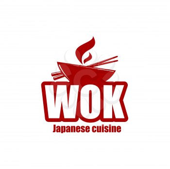 Wok icon. Chinese and japanese cuisine wok with steam. Asian cuisine restaurant, cafe of fast food bistro vector label, emblem or icon with oriental wok pan or cooking pot, bamboo chopsticks and vapor