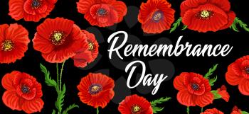 Remembrance day poppy flowers, Anzac day national memorial, vector poster. 15 April and 11 November British Commonwealth, Australia and New Zealand remembrance memorial tribute to war army soldiers