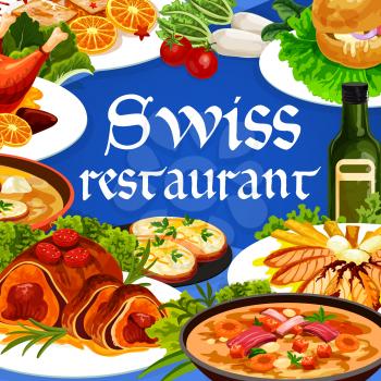 Swiss food cuisine vector chicken in dough, duck with orange, gingerbread leckerli or beef Wellington. Swiss pearl barley and cheese soup restaurant dishes with meat and pastry desserts cartoon poster