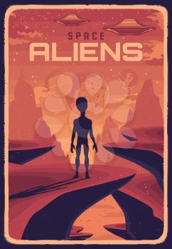 Retro poster with alien and ufo on planet with red surface, vector extraterrestrial creature rear view looking in sky with flying saucers. Space exploration card, outer cosmos with stars and planets