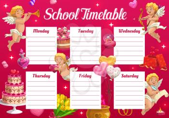 Valentine day school timetable for kids with cupids and gifts. Child calendar and classes planner template. Cherubs with bow, horn and romantic letter, cake, balloons and love potion cartoon vector
