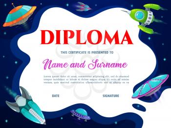 School education diploma vector template with cartoon rockets and alien saucers flying in space with stars. School or kindergarten graduation certificate or frame for achievements with ufo or shuttles