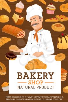 Baker in bakery shop. Chef in white toque hold a bun. Vector pastry cakes, patisserie desserts and sweet confectionery. Cartoon baker character in hat with bread, donut, bagel and croissants