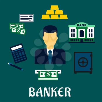 Banker profession concept with man in elegant costume and necktie among dollar bills, stacked gold bars, bank cheque, bank building, calculator, pen, ATM and safe icons