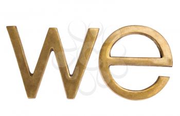 Close-up of a word 'we'