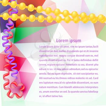 Abstract background of colored triangles with serpentine and beads. Postcard for Christmas, birthday. Vector illustration. 