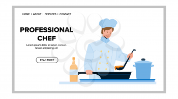 Professional Chef Cooking Delicious Dish Vector. Professional Chef Man Preparing Tasty Meal On Restaurant Kitchen For Client. Character Prepare Delicacy Food Web Flat Cartoon Illustration