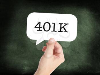 401K written on a speechbubble