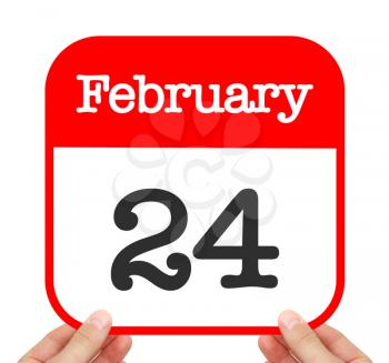 February 24 written on a calendar