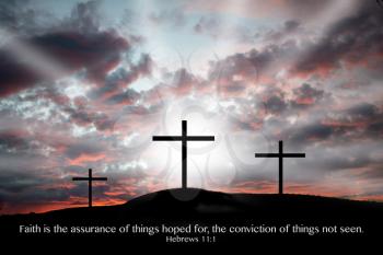 Royalty Free Photo of Three Crosses at Twilight and an Inspirational Quote