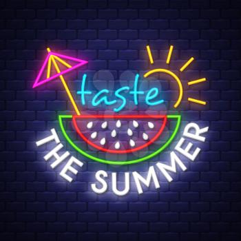 Taste the summer. Summer holiday banner. Neon banner. Neon sign. Vector.