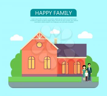 Happy family in the yard of their house. Home icon symbol sign. Colorful residential cottage with green bushes. Part of series of modern buildings in flat design style. Real estate concept. Vector