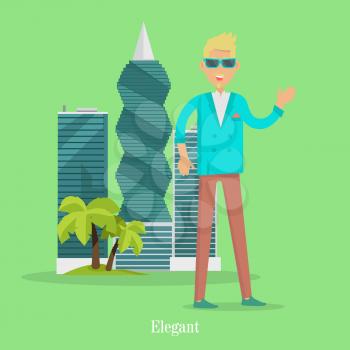 Elegant man standing near skyscrapers in tropical country. Rich blond man in sunglasses in front of urban fashionable buildings. Successful businessman on rest. Young person in stylish apparel. Vector