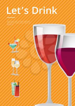 Lets drink advertisement poster with glasses of red wine closeup, vector illustration isolated on orange background with list of cocktails