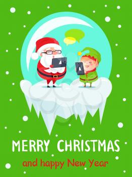 Merry Christmas and Happy New Year postcard Santa and Elf sending greetings via tablet and smartphone, chatting in Internet and reading wishes vector