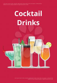 Cocktail drinks advertising poster with icons of alcoholic beverages in festive decorated glasses. Vector illustration with wine and champagne alcohol