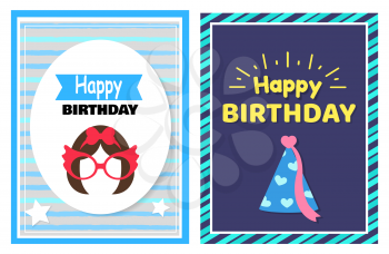 Happy Birthday, set of cards hairstyle and glasses, celebration cap, pattern consisting of stripes, headlines and frames vector illustration