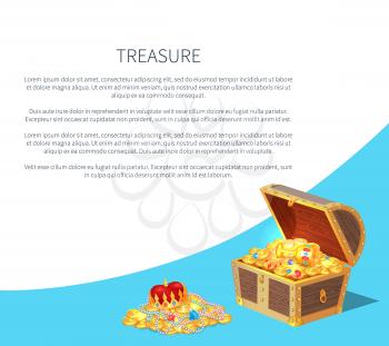 Treasure poster and text sample and lettering, box with golden coins and royal crown, cup decorated with precious stones, pearls vector illustration
