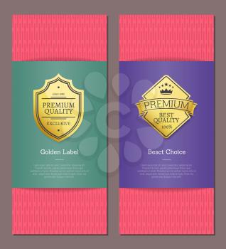 Golden label and best choice pink posters set. Premium quality and royal assurance of production excellence. Badge and offers vector illustration
