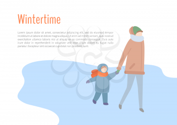Wintertime mother and kid spending time outdoors vector. People wearing warm clothes to protect from cold weather and winter season, child walking