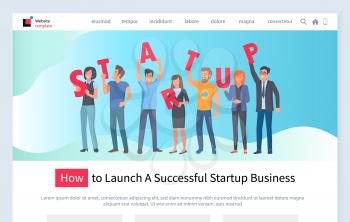 How to launch successful business vector, people with letters making up startup word. Coworkers working on project, successful teamwork activity. Website or webpage template, landing page flat style