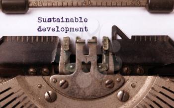 Vintage inscription made by old typewriter, sustainable development