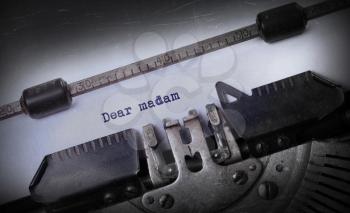 Vintage inscription made by old typewriter, Dear madam