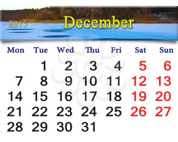 beautiful calendar for the December of 2015 with the ribbon of frozen river