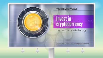 Poster for banking services on white billboard. Safe lock with crypto currency coin of bitcoin with metal surface with texture and rivets. Security digital money on metallic combination lock.
