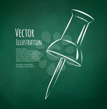 Chalkboard drawing of push pin. Vector illustration. Isolated.