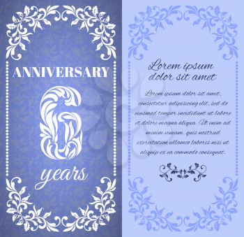 Luxury template with floral frame and a decorative pattern for the 6 years anniversary. There is a place for text