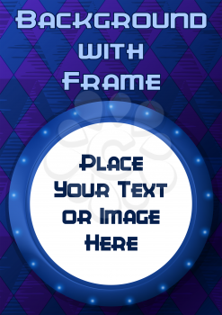 Abstract Background, Round Porthole Frame on Blue Wall with Empty White Place for Text or Design Image. Eps10, Contains Transparencies. Vector