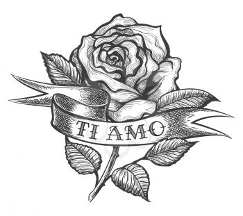 Rose flower and ribbon with wording the inscription in Italian Ti Amo which means I love you. Vector illustration in tattoo style.