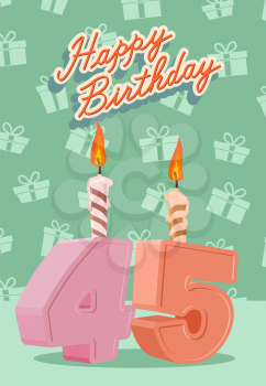 Happy Birthday Vector Design. Announcement and Celebration Message Poster, Flyer Flat Style Age 45