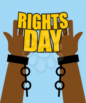 Human Rights Day. Poster for International Festival. Arm slave with broken shackles. Hands free from chains.

