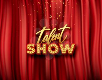 Talent show banner, poster, gold inscription on red curtain with golden confetti. Advertising or invitation, announcement event, vector illustration