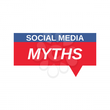Social Media Myths sign. Vector Illustration