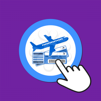 Airplane with tickets icon. Buying air tickets concept. Hand Mouse Cursor Clicks the Button. Pointer Push Press
