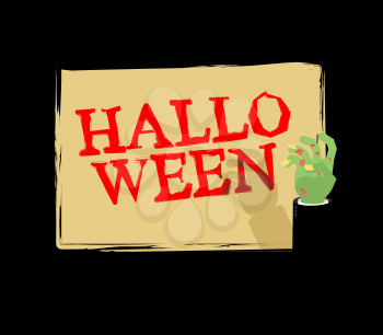 Halloween Zombie hand holding white sheet. Green hand holds and signboard
