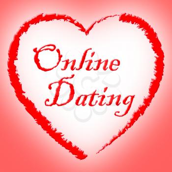 Online Dating Meaning Web Site And Love