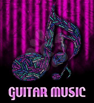 Guitar Music Meaning Guitarist Play And Melody