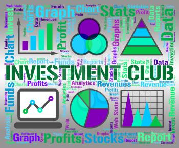 Investment Club Representing Business Graph And Diagram