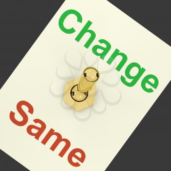 Change Same Switch Showing That We Should Do Things Differently Sometimes
